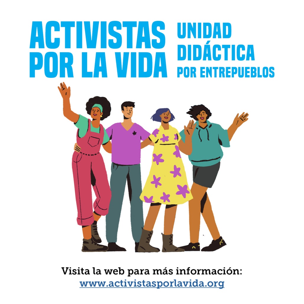 Activistas por la vida: nueva unidad didáctica y espacio interactivo